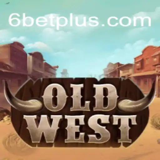 Exploring OldWest: The Enthralling Adventure of 6BET